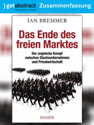 cover image of Das Ende des freien Marktes (Zusammenfassung)